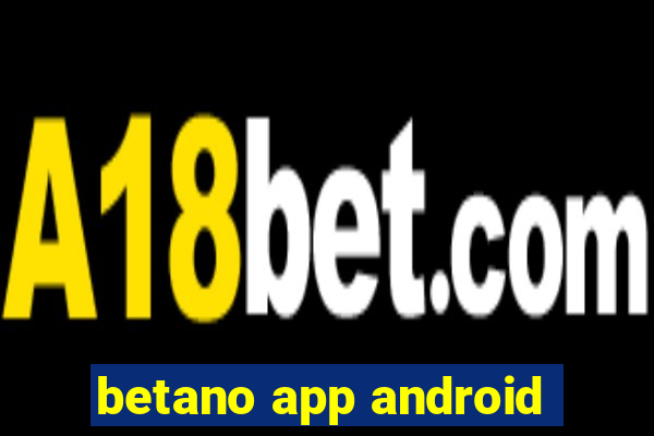 betano app android